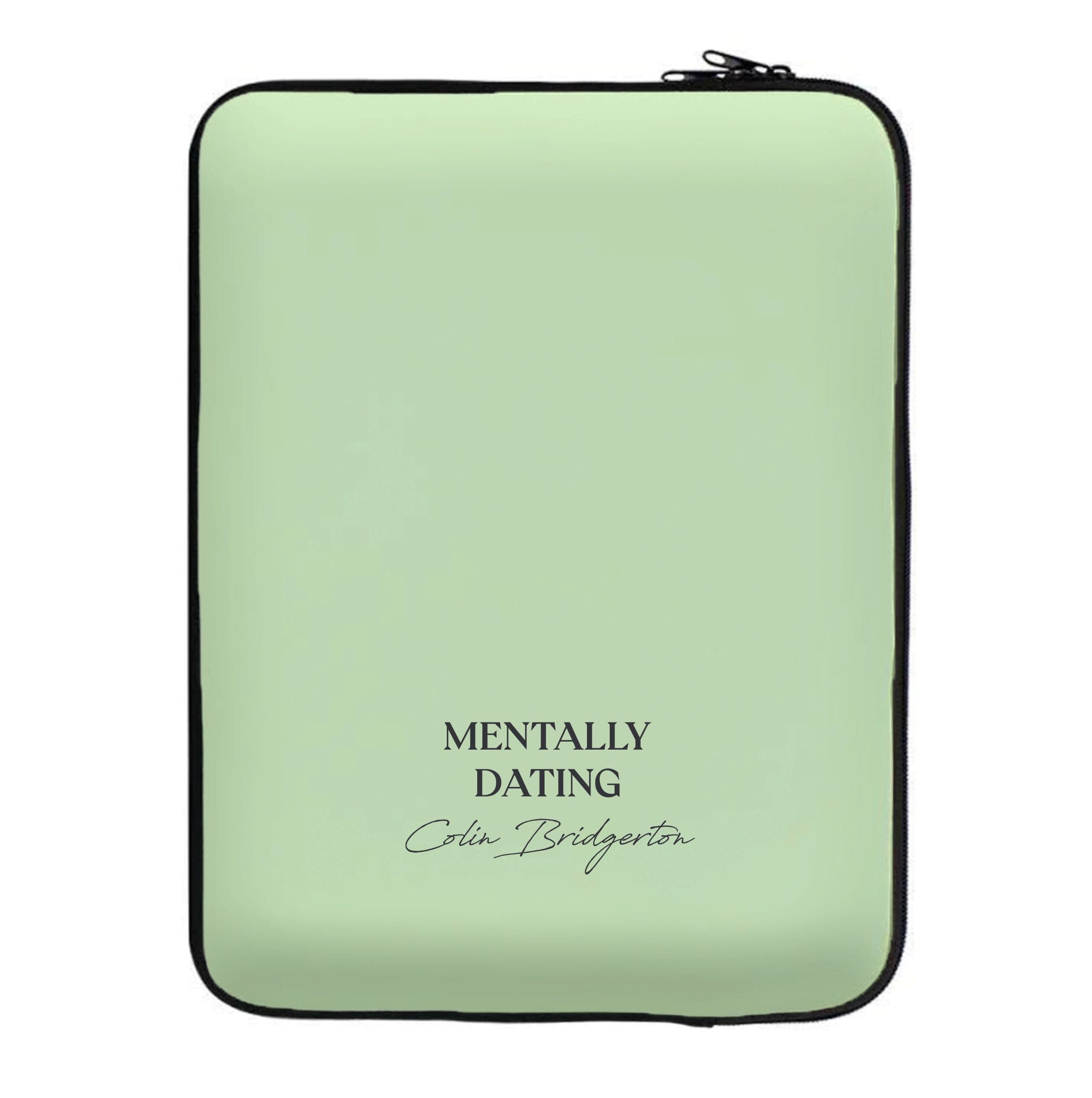 Mentally Dating Colin Bridgerton Laptop Sleeve