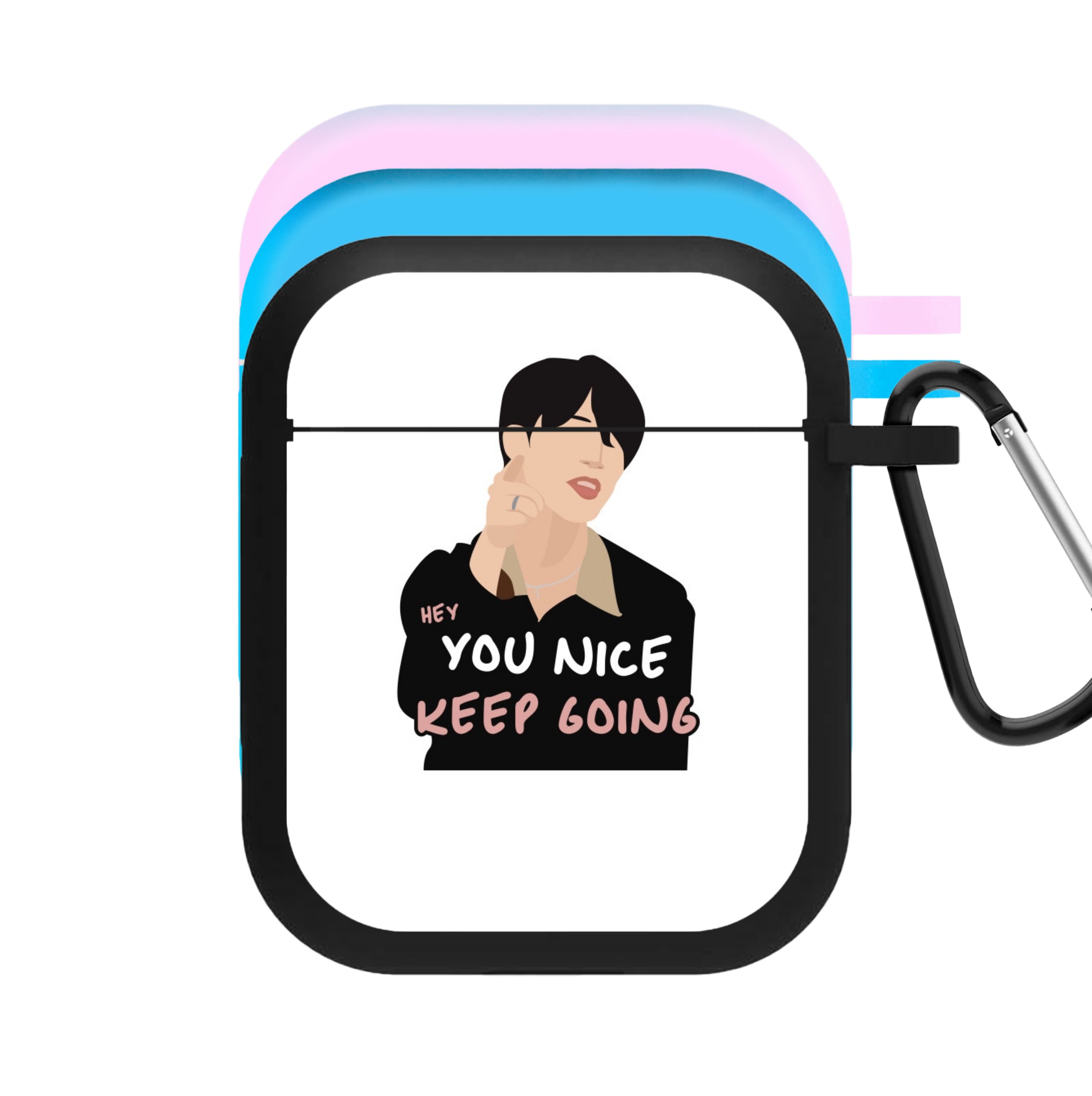 You Nice Keep Going - K Pop AirPods Case