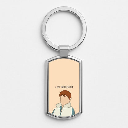 I Just Farted, Claudia Silver Metal Keyring