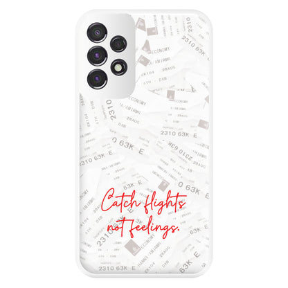 Catch Flights Not Feelings Collage Galaxy A53 Case