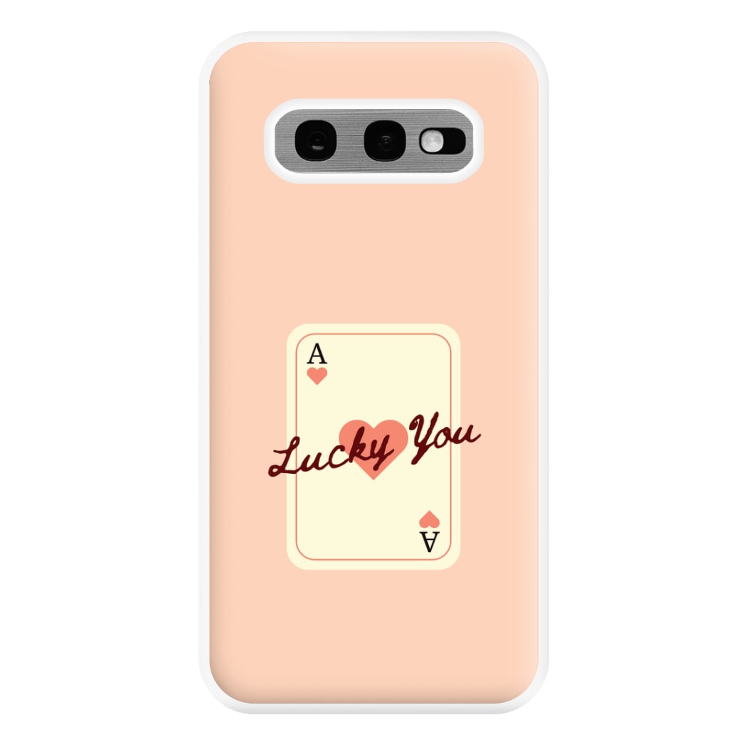 Lucky You Card Galaxy S10e Case
