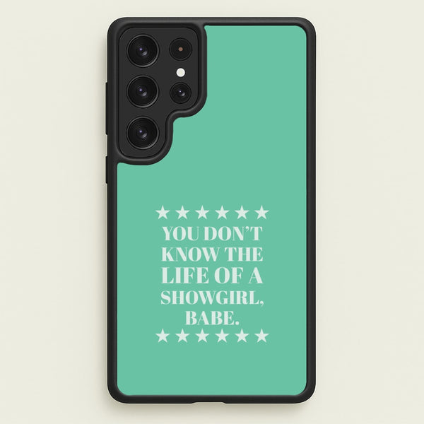 You Don't Know Babe  Galaxy S22 Ultra Case