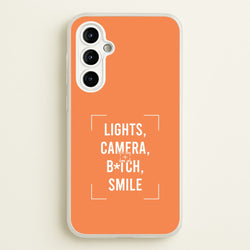 Lights, Camera, B*tch, Smile Galaxy A54 Case