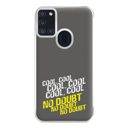 Cool Cool Cool No Doubt Grey - B99 Phone Case