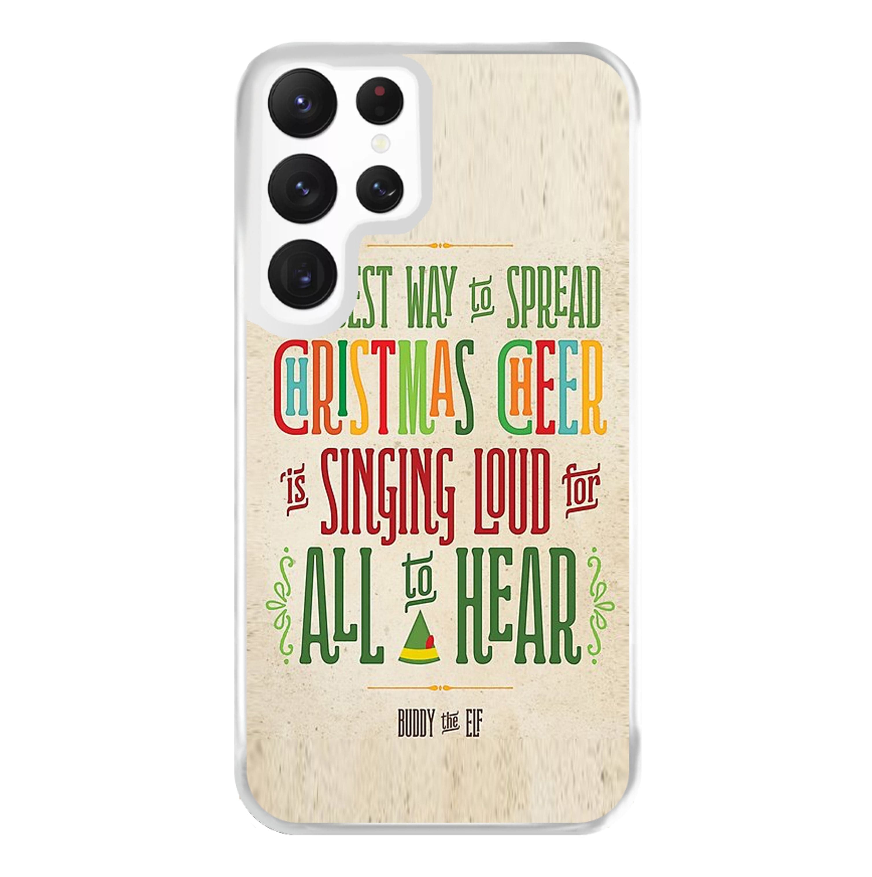 The Best Way To Spead Christmas Cheer - Elf Phone Case