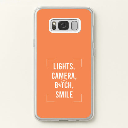 Lights, Camera, B*tch, Smile Galaxy S8 Plus Case