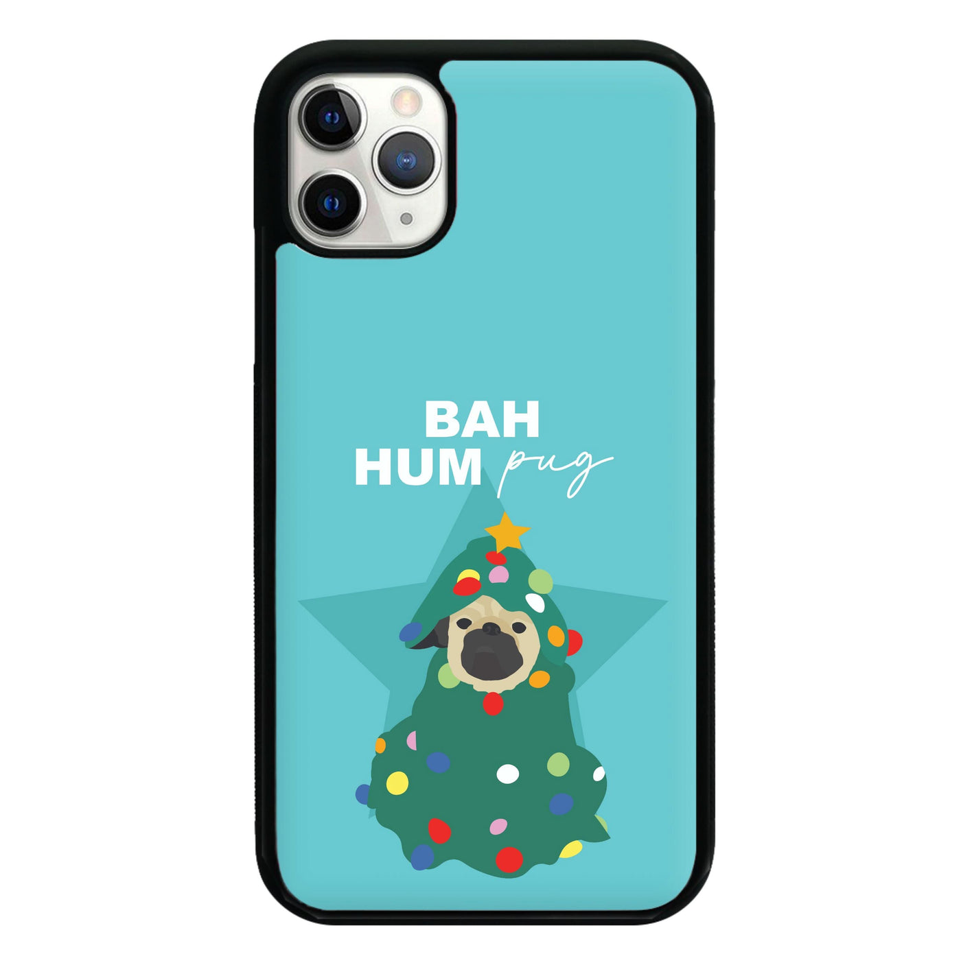 Bah Hum Pug Phone Case