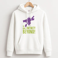 Infinity And Beyond Hoodie
