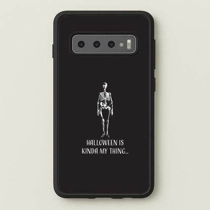 Halloween Is Kinda My Thing.. Galaxy S10 Plus Case