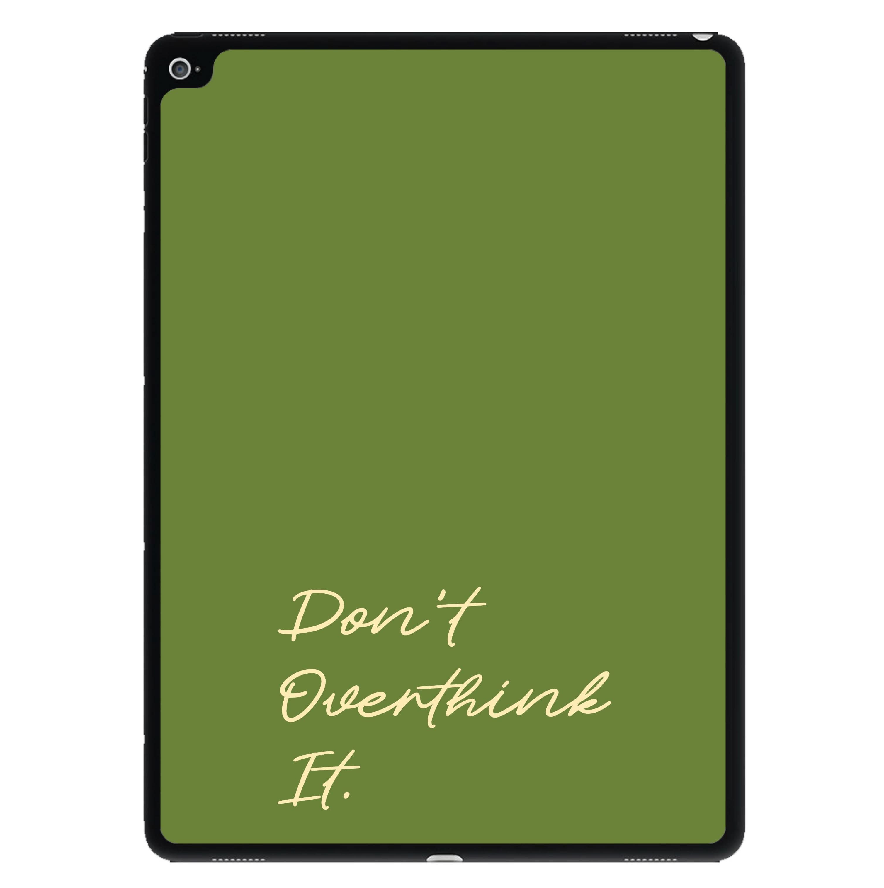 Sage Green Don't Overthink It iPad Case