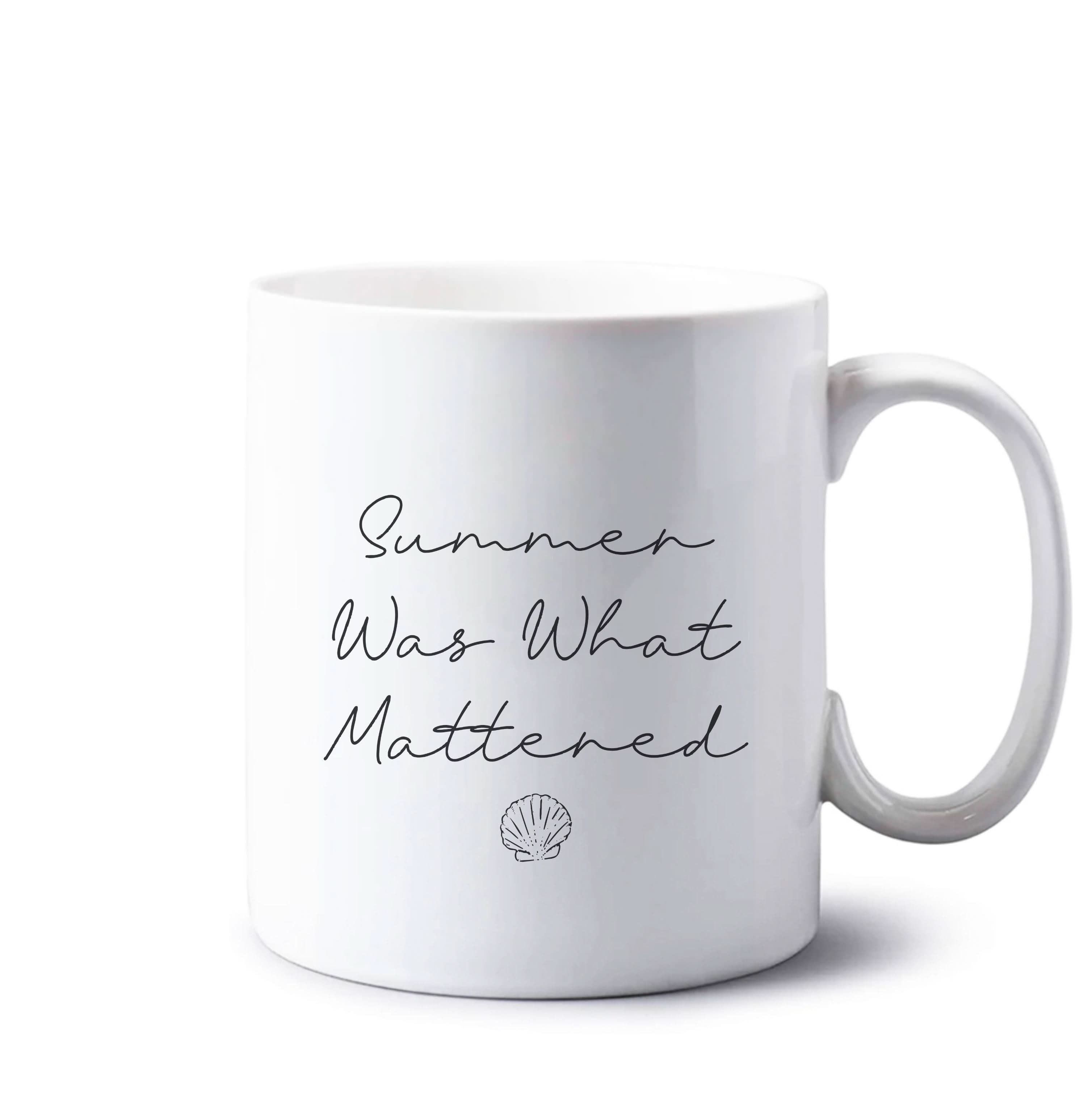 Summer Was What Mattered Mug