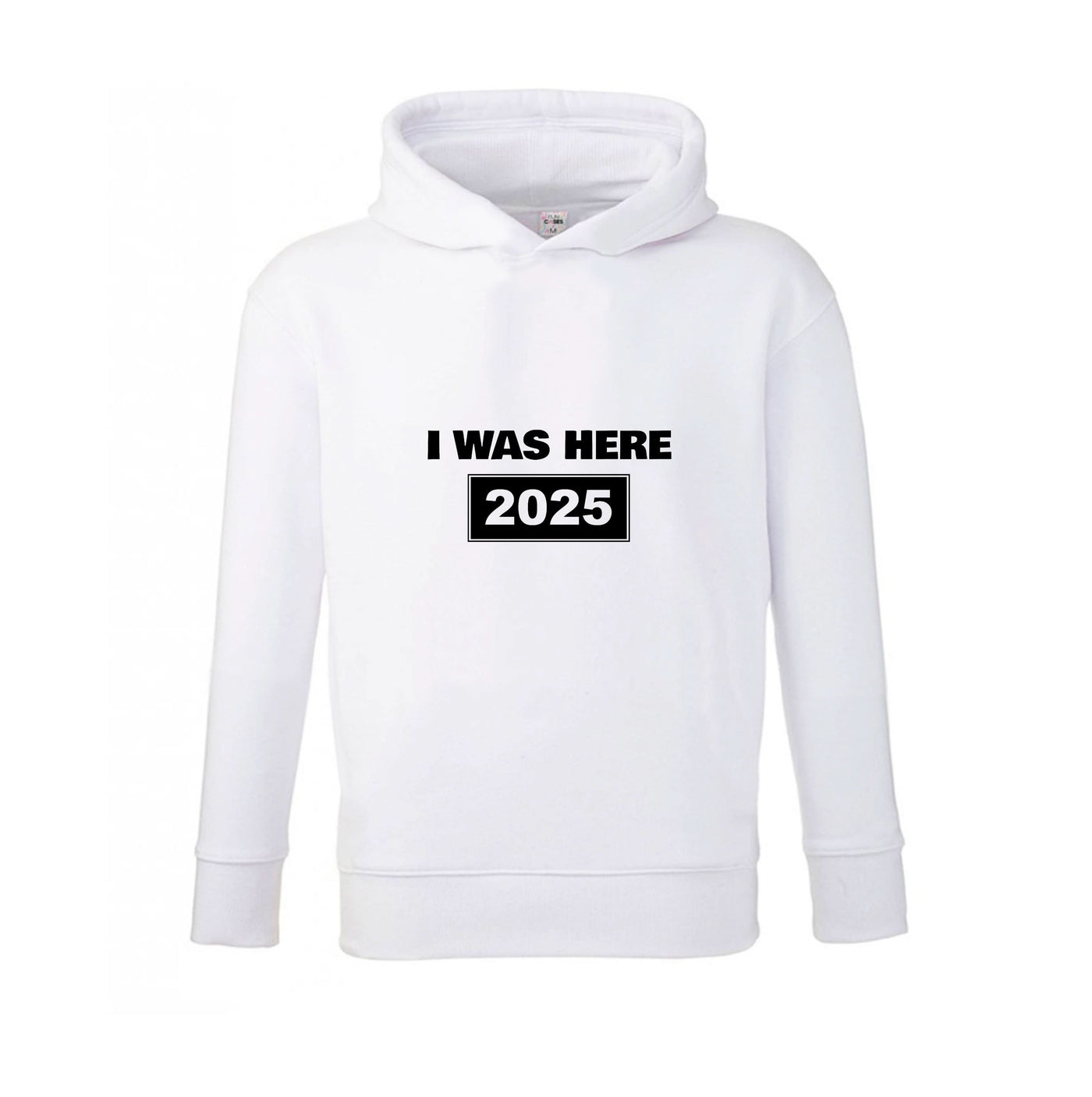 I Was Here 2025 Kids Hoodie