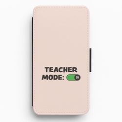 Teacher Mode On Flip / Wallet Phone Case
