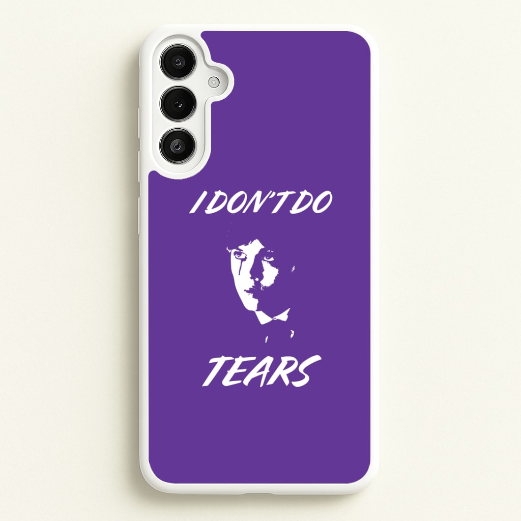 I Don't Do Tears Galaxy A34 Case