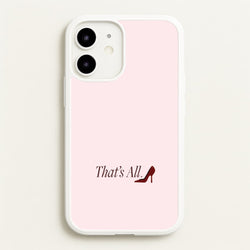 That's All iPhone 12 Mini Case