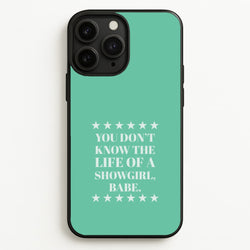 You Don't Know Babe  iPhone 11 Pro Case