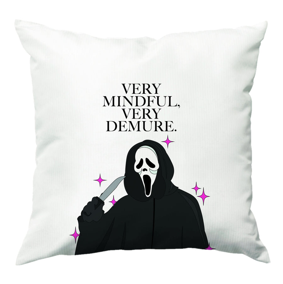 Very Mindful, Very Demure Cushion