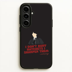 I Sharpen Them Galaxy A56 Case