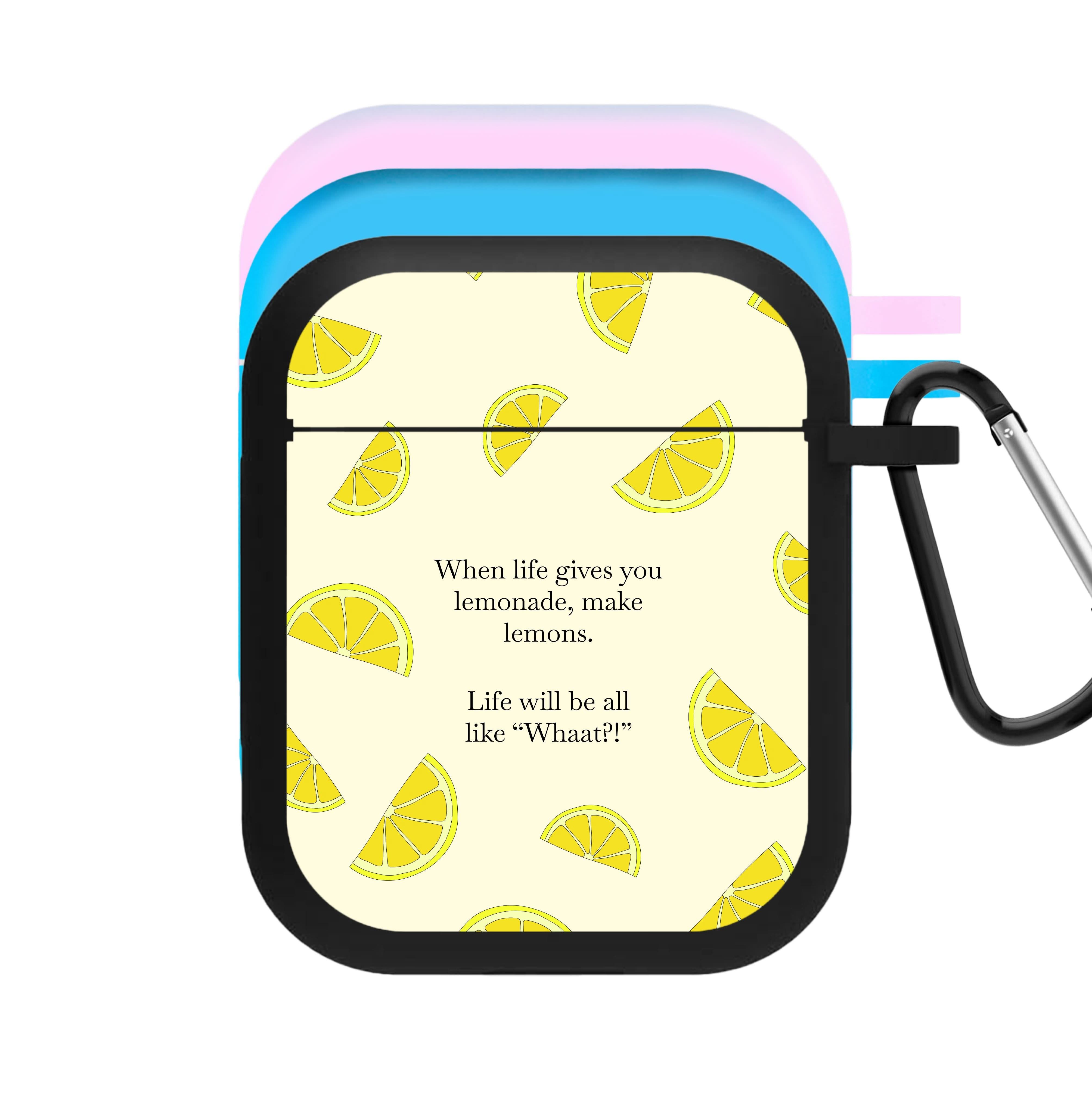When Life Gives You Lemonade, Make Lemons AirPods Case