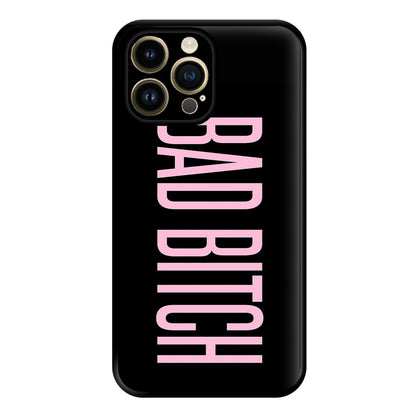 Bad Bitch - Queen B Phone Case