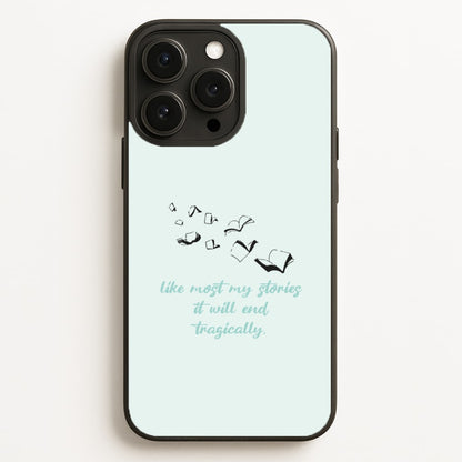 Like Most My Stories Phone Case for iPhone, Samsung Galaxy and Google Pixel