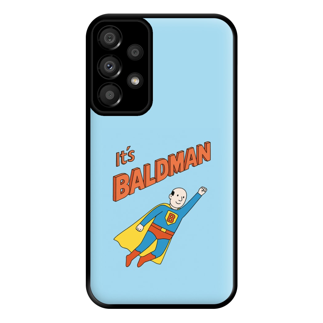 It's Baldman - Father's Day Galaxy A33 Case