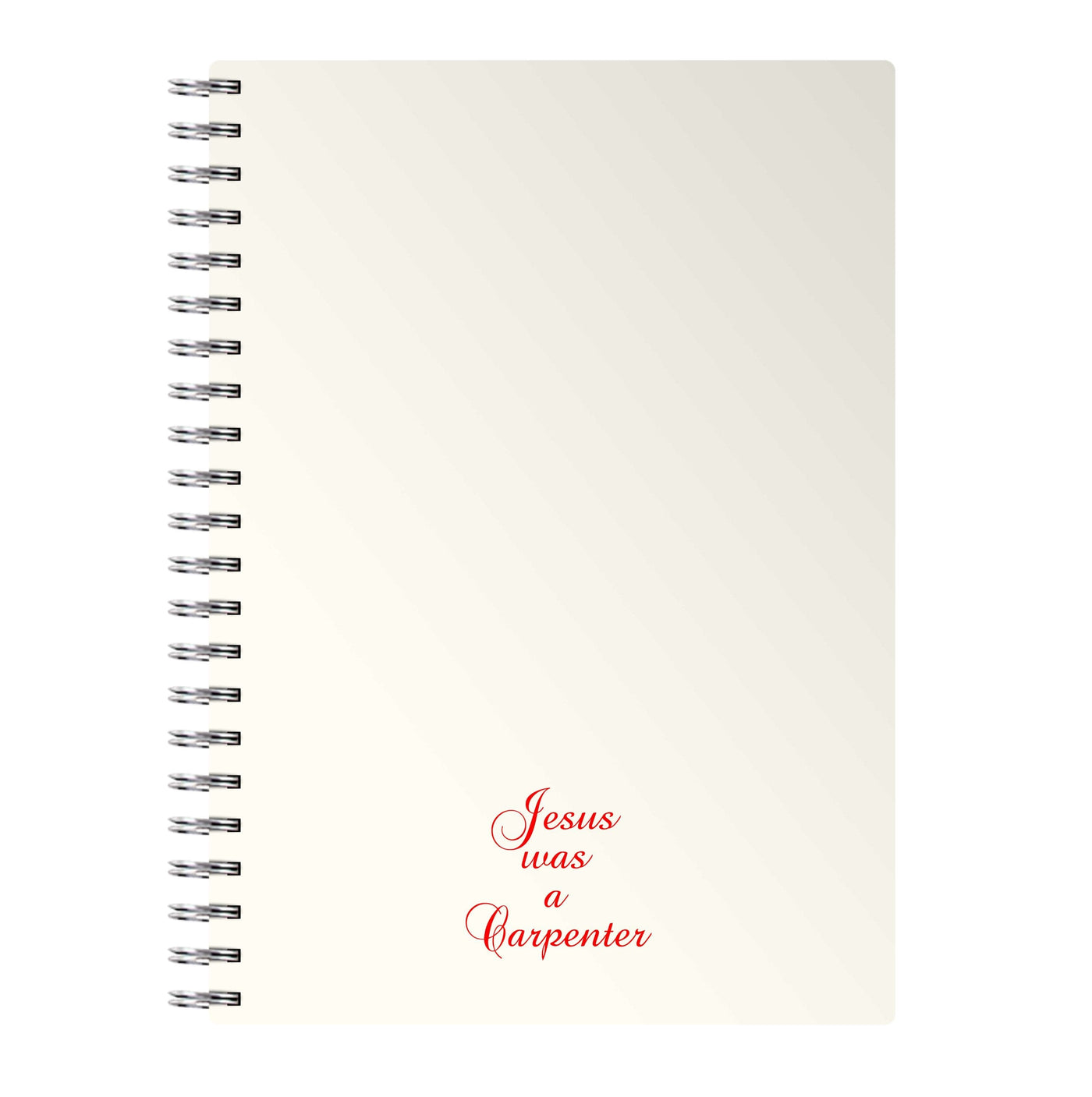 Jesus Was A Carpenter - Sabrina Carpenter Notebook