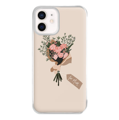 Mum Bouquet - Mother's Day Phone Case