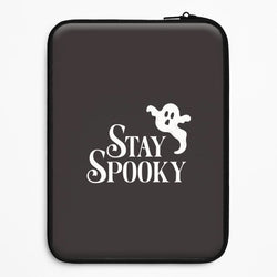 Stay Spooky  Universal Laptop Sleeve