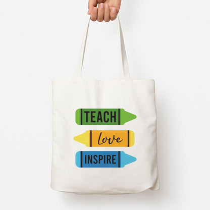 Teach, Love, Inspire Tote Bag