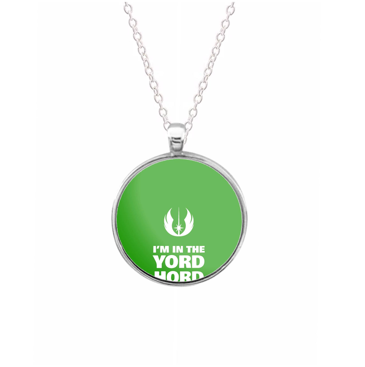 I'm In The Yord Hord Fanclub Necklace