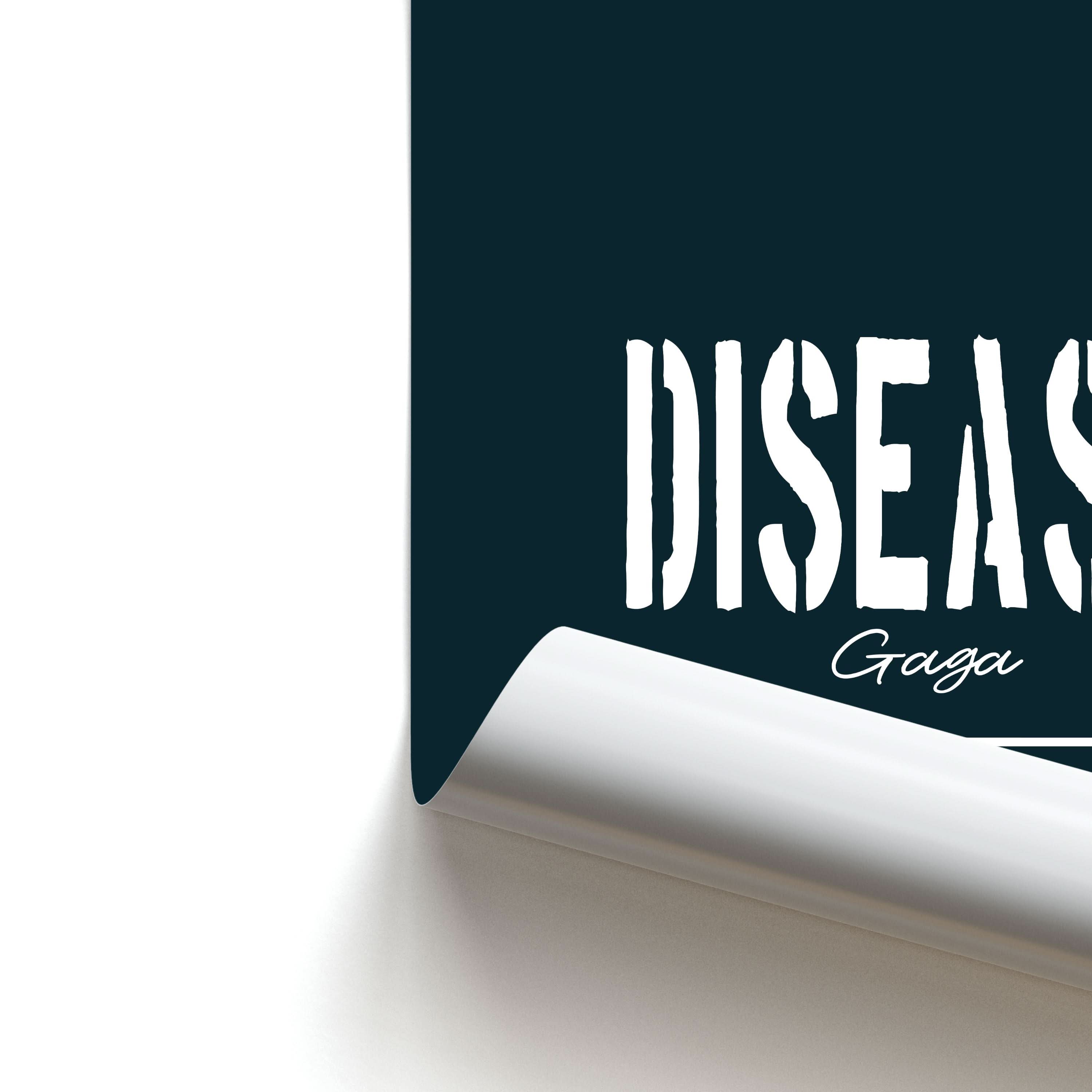 Gaga Disease Track Poster
