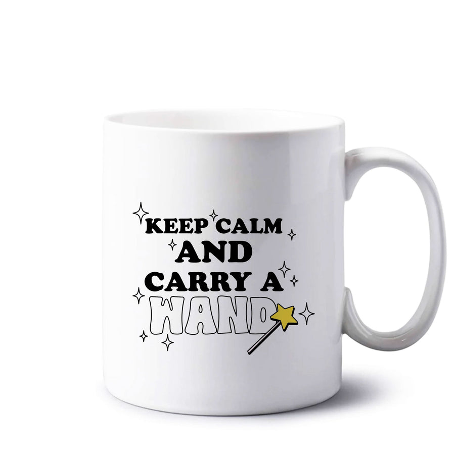 Keep Calm And Carry A Wand Mug