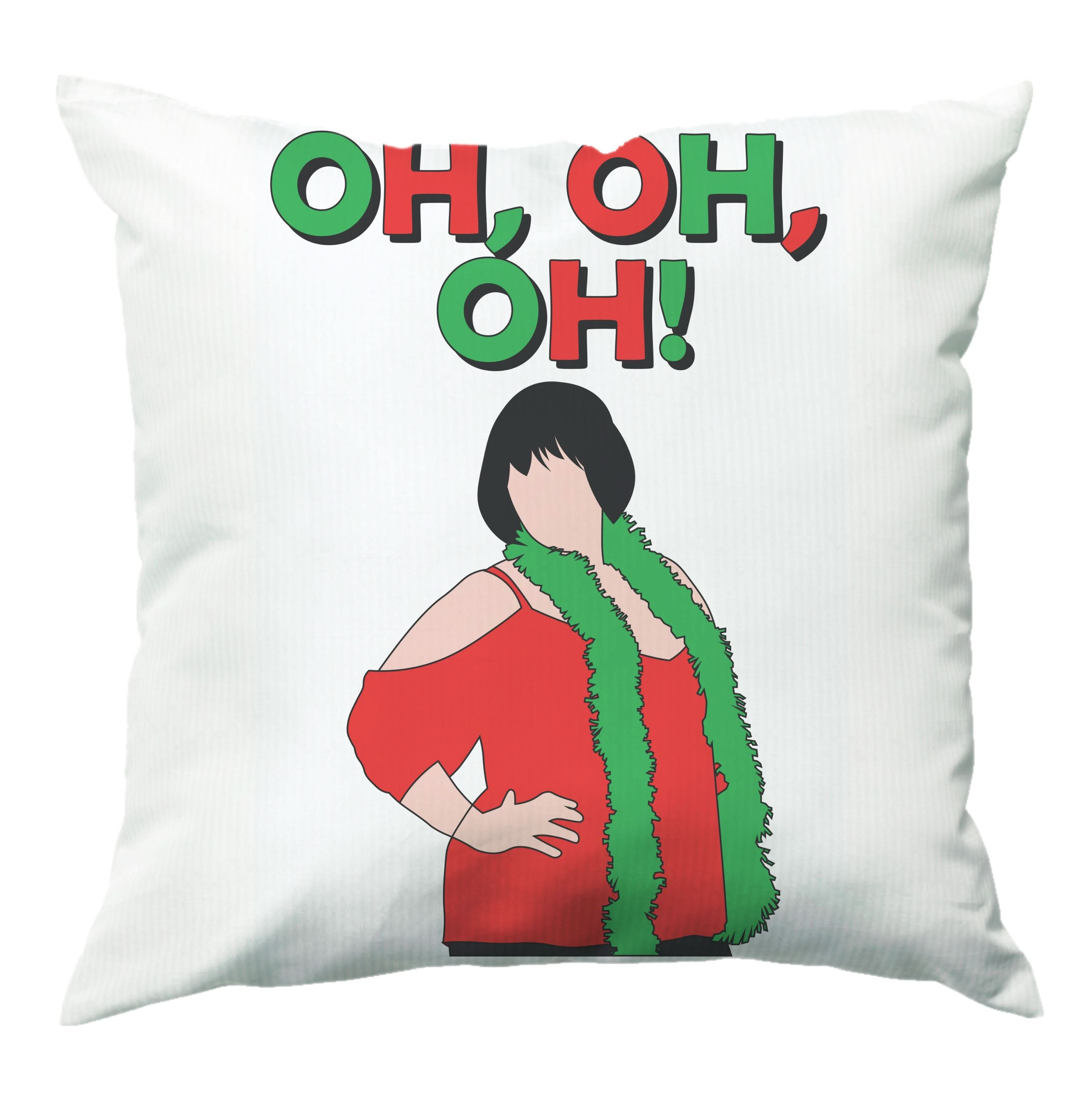 Oh Oh Oh! Cushion