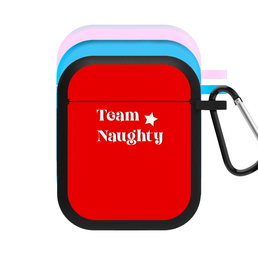 Team Naughty - Naughty Or Nice  AirPods Case