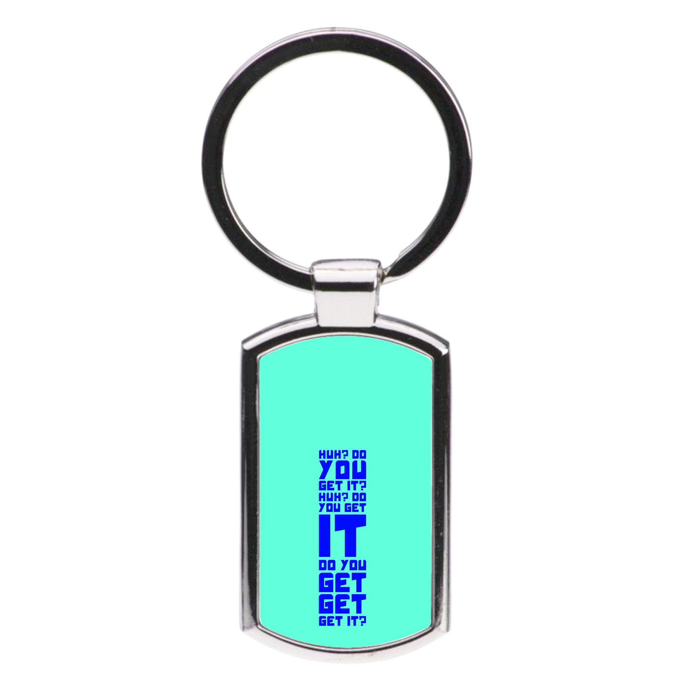 Do You Get It? - Doctor Who Luxury Keyring
