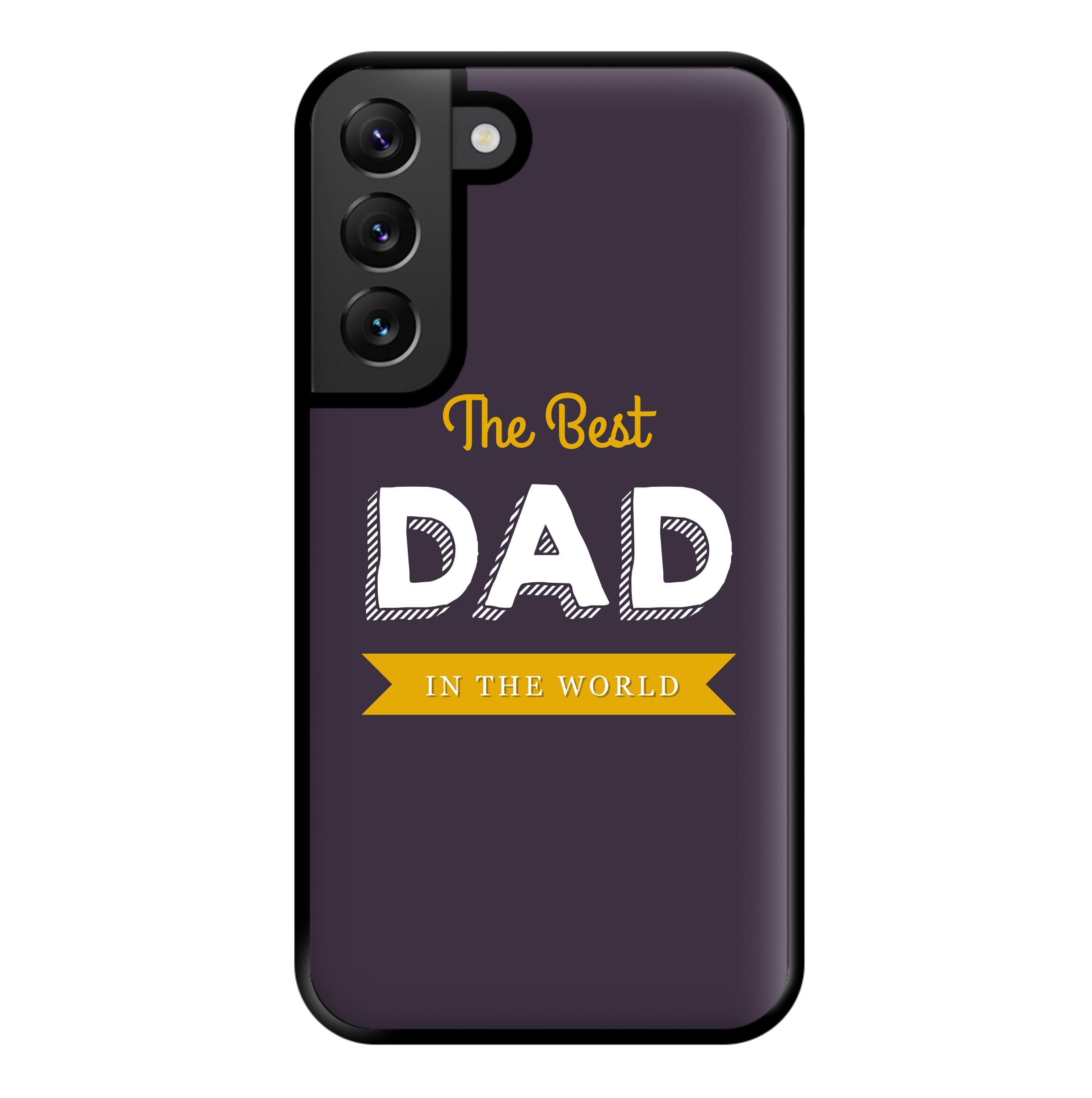 Best Dad In The World Phone Case