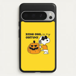 Being Cool Is My Costume Google Pixel 9 Pro XL Case