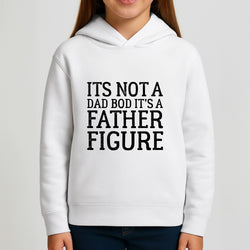 It's Not A Dad Bod Girls Hoodie