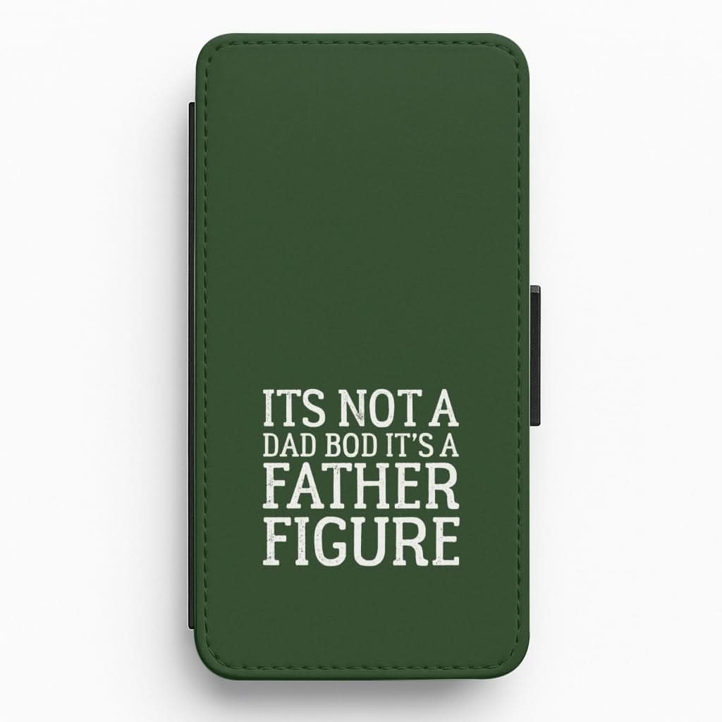 It's Not A Dad Bod Flip / Wallet Phone Case