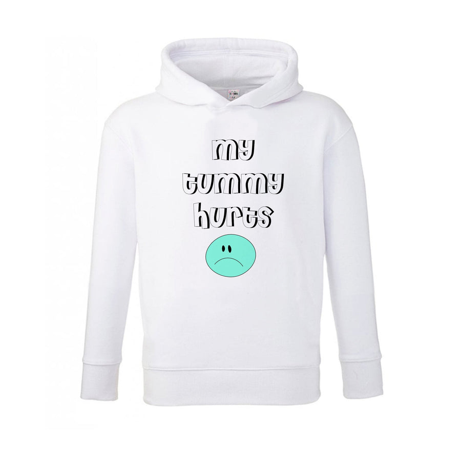 My Tummy Hurts Kids Hoodie