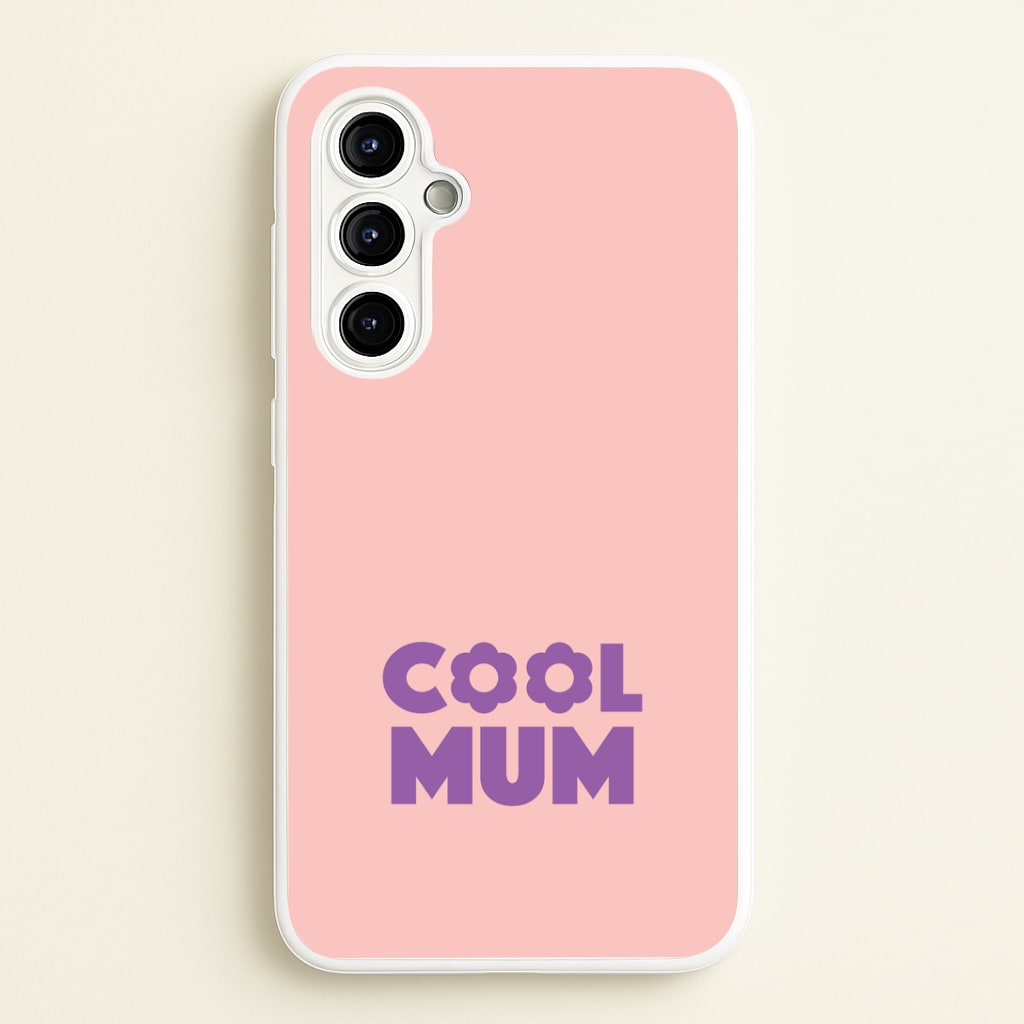 Cool Mum Galaxy A54 Case
