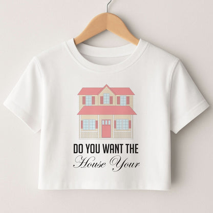 Do You Want The Tour  Crop Top