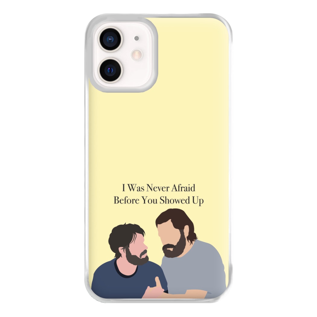 I Was Never Afraid Before You Showed Up iPhone 12 Mini Case