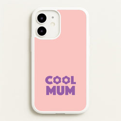 Cool Mum iPhone 12 / 12 Pro Case