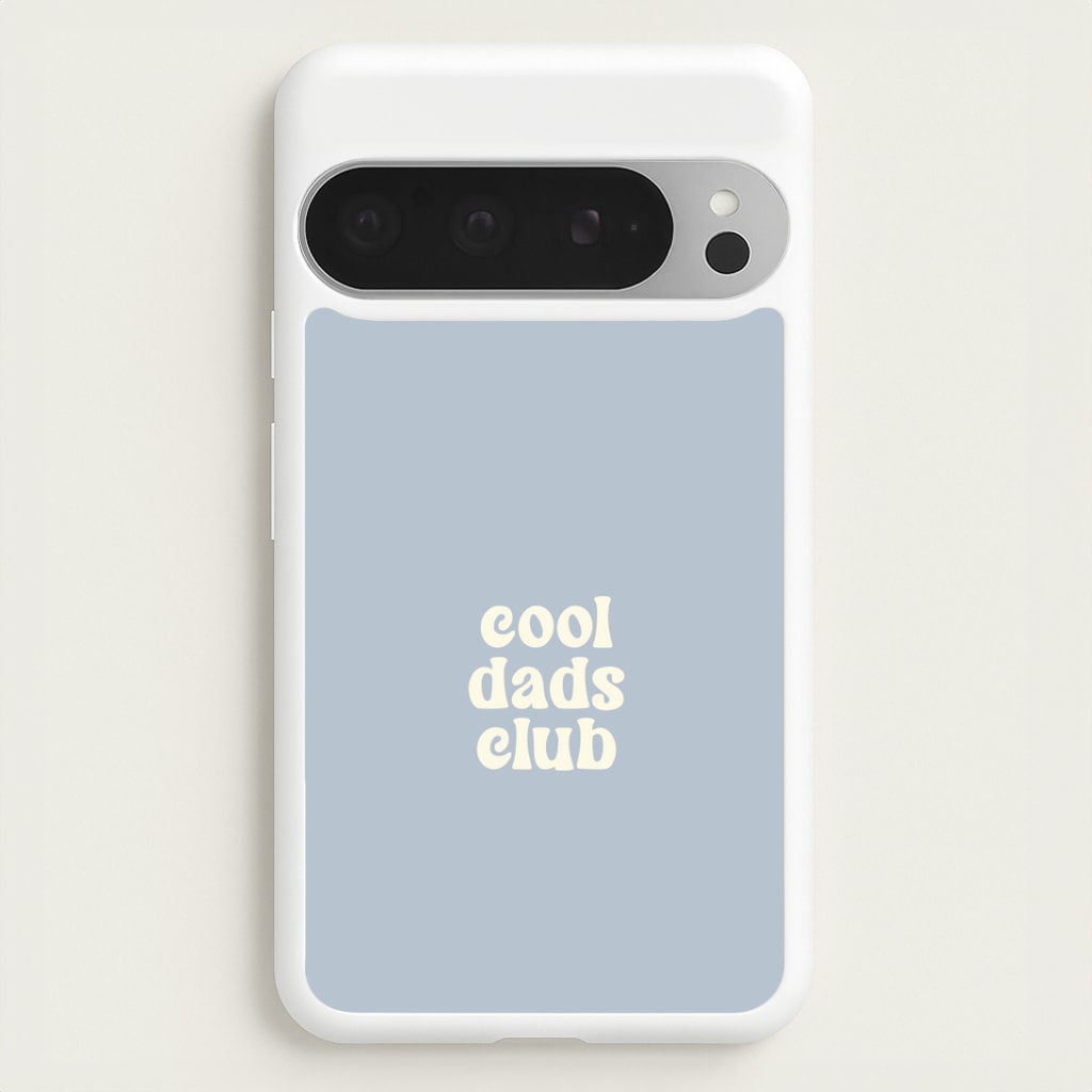 Cool Dads Club Google Pixel 9 Pro XL Case