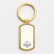 I Would Hit Him In A Heartbeat Now Luxury Keyring 3