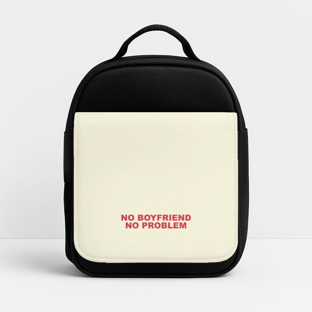 No Boyfriend No Problem Lunchbox