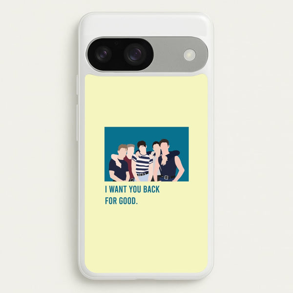 I Want You Back Google Pixel 9 / 9 Pro Case