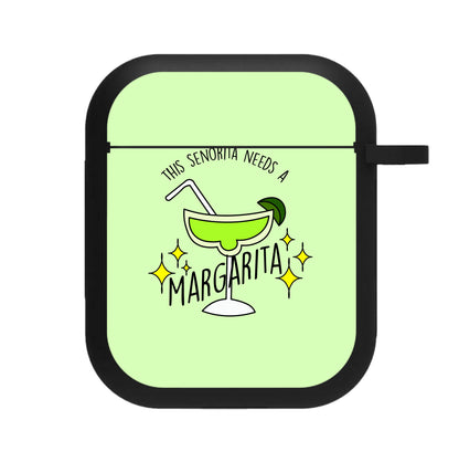 This Senorita Needs A Margarita - Funny Quotes AirPods Case